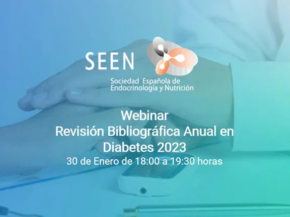 Webinar SEEN “Revisión Bibliográfica Anual en Diabetes 2023” 